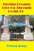 Cover of Florida Dreams Live On