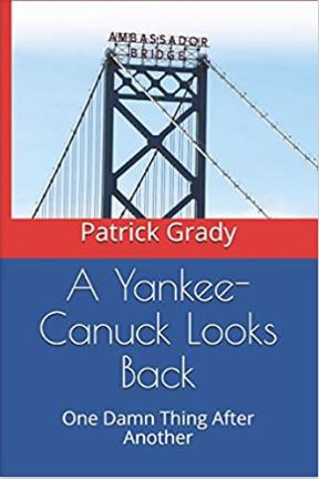 Cover of A Yankee-Canuck Looks Back - Paperback